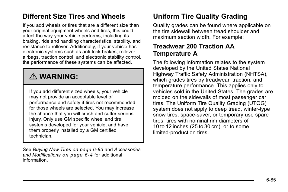 Different size tires and wheels, Uniform tire quality grading, Warning | CHEVROLET 2010 Silverado User Manual | Page 529 / 626