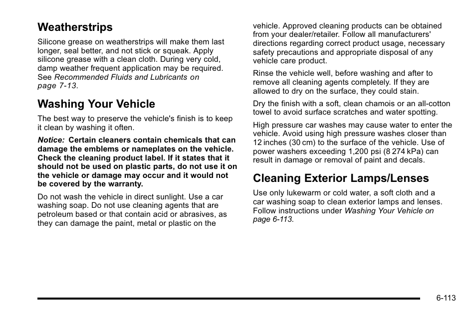 Weatherstrips, Washing your vehicle, Cleaning exterior lamps/lenses | CHEVROLET 2010 Silverado User Manual | Page 557 / 626