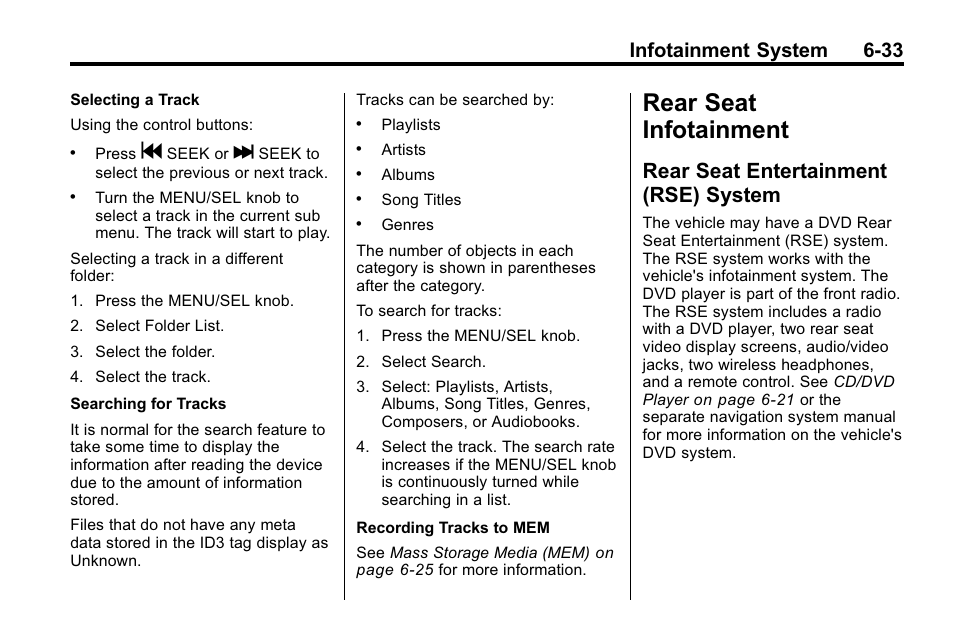 Rear seat infotainment, Rear seat entertainment (rse) system, Seat infotainment -33 | Rear seat entertainment, Infotainment system 6-33 | CHEVROLET 2010 Equinox User Manual | Page 175 / 410