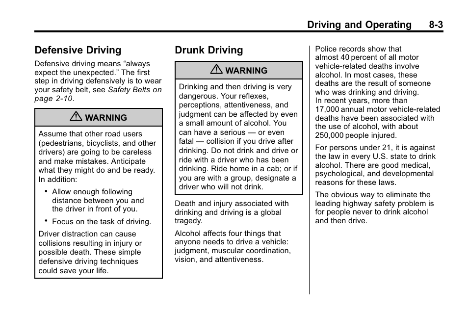 Defensive driving, Drunk driving, Defensive driving -3 drunk driving -3 | CHEVROLET 2010 Equinox User Manual | Page 217 / 410
