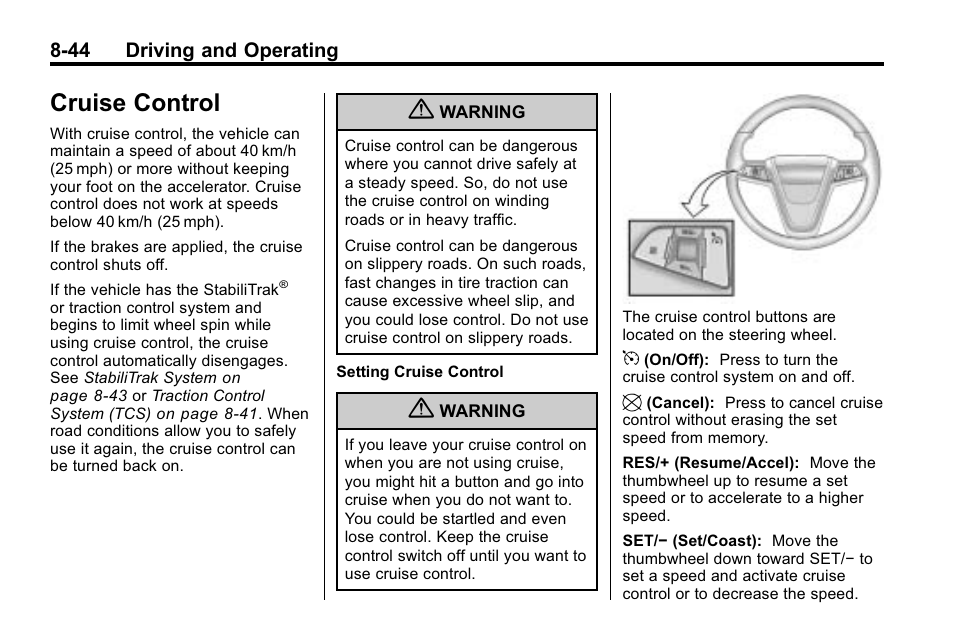 Cruise control, Control -44, Cruise control -44 | CHEVROLET 2010 Equinox User Manual | Page 258 / 410