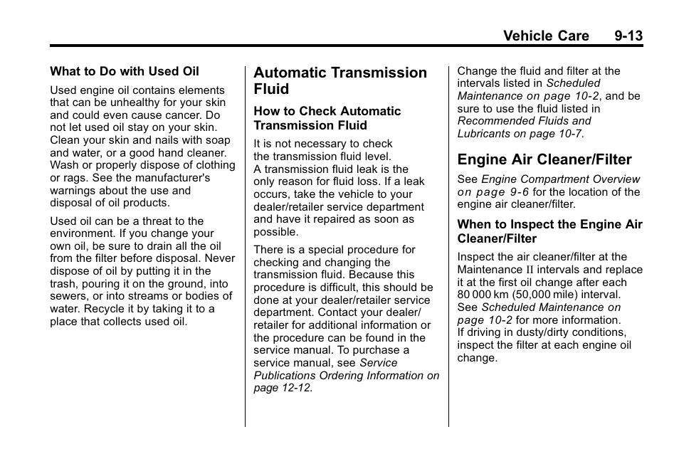 Automatic transmission fluid, Engine air cleaner/filter, Automatic transmission | Fluid -13, Engine air cleaner/filter -13, Headlamp, Bulb, Engine air cleaner/filter on | CHEVROLET 2010 Equinox User Manual | Page 291 / 410