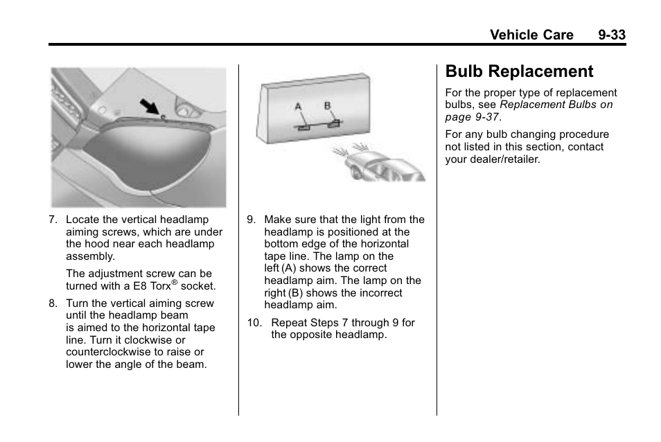 Bulb replacement, Bulb replacement -33, Customer | Vehicle care 9-33 | CHEVROLET 2010 Equinox User Manual | Page 311 / 410