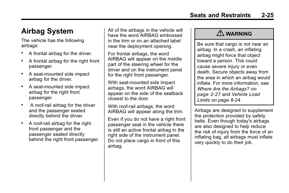 Airbag system, Airbag system -25, Seats and restraints 2-25 | CHEVROLET 2010 Equinox User Manual | Page 51 / 410