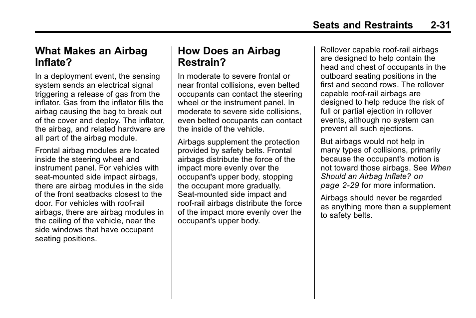 What makes an airbag inflate, How does an airbag restrain, Makes an airbag | Inflate? -31, Does an airbag, Restrain? -31 | CHEVROLET 2010 Equinox User Manual | Page 57 / 410