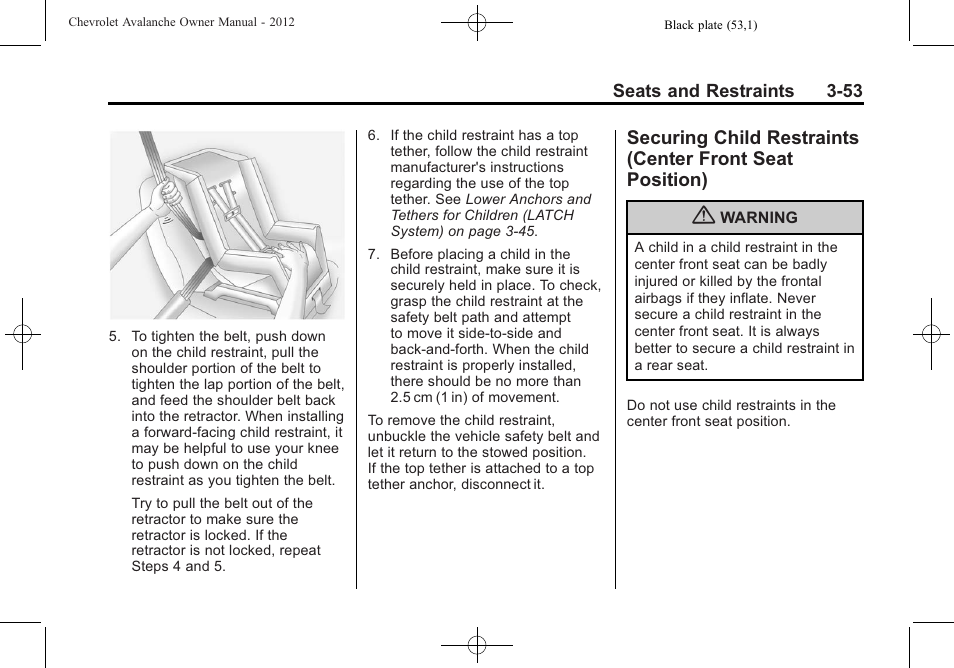 Securing child restraints, Center front seat position) -53 | CHEVROLET 2010 Avalanche User Manual | Page 113 / 508