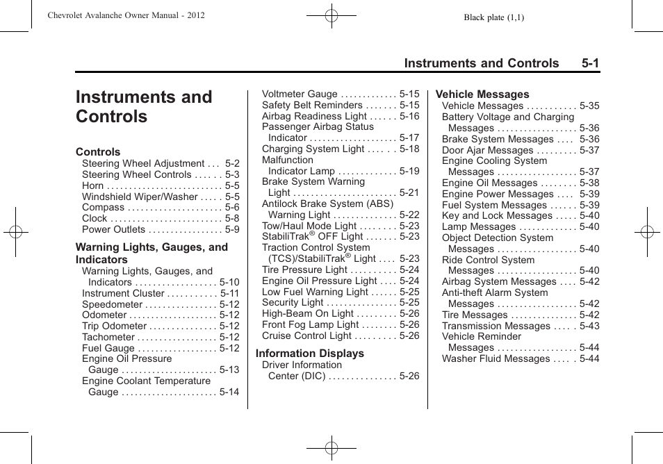 Instruments and controls, Instruments and controls -1, Instruments and controls 5-1 | CHEVROLET 2010 Avalanche User Manual | Page 131 / 508