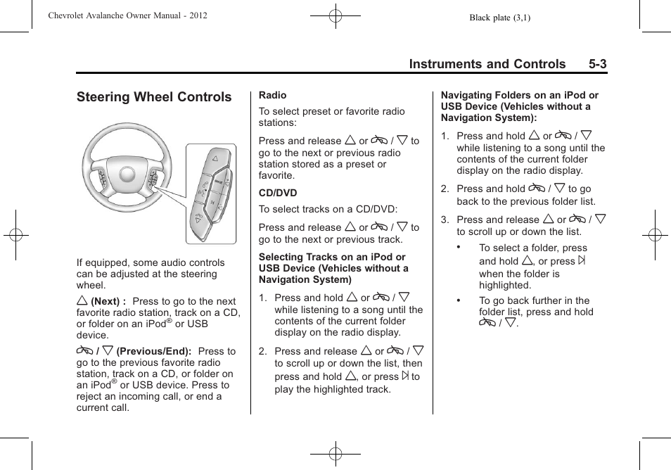 Steering wheel controls, Steering wheel controls -3 | CHEVROLET 2010 Avalanche User Manual | Page 133 / 508