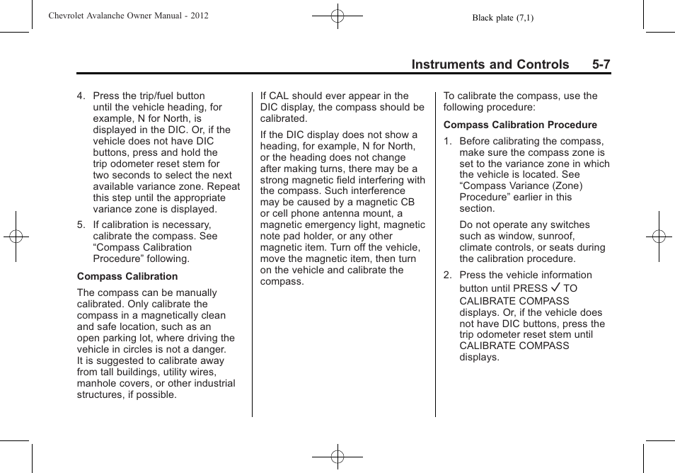 Instruments and controls 5-7 | CHEVROLET 2010 Avalanche User Manual | Page 137 / 508