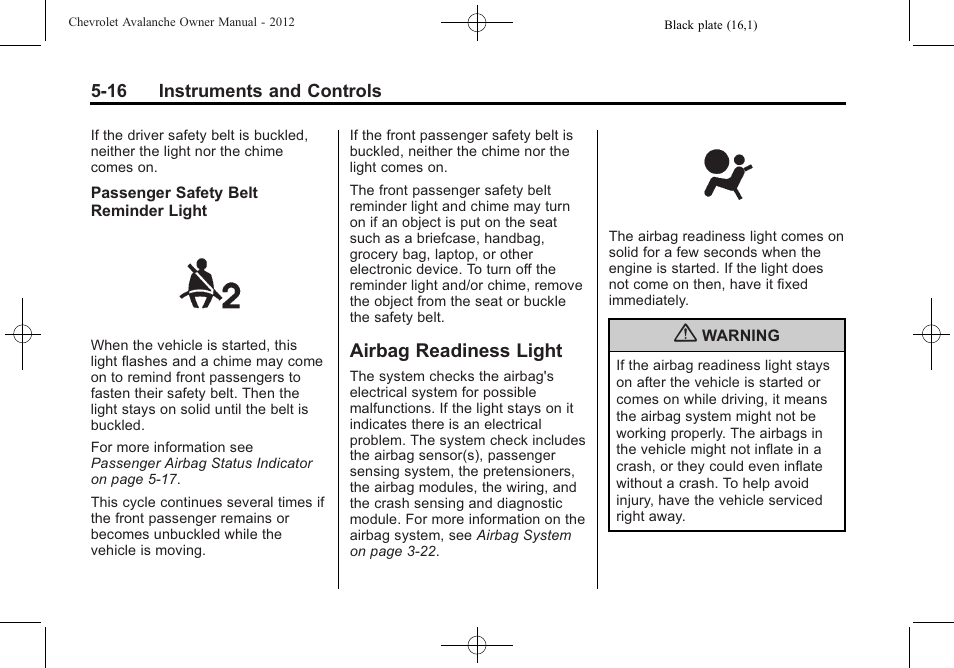 Airbag readiness light, Airbag readiness light -16 | CHEVROLET 2010 Avalanche User Manual | Page 146 / 508