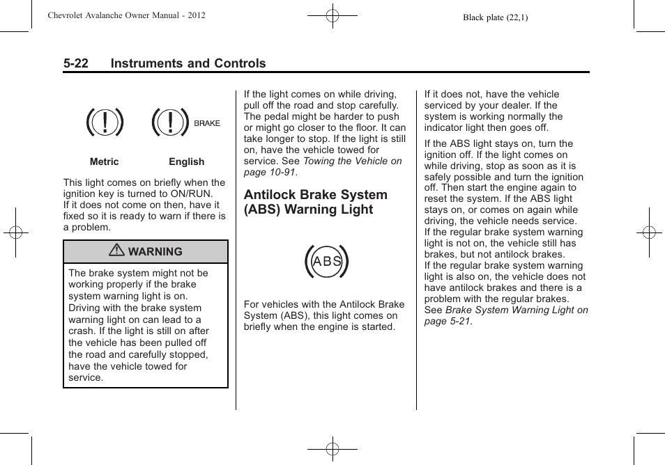 Antilock brake system (abs) warning light, Antilock brake system (abs), Warning light -22 | CHEVROLET 2010 Avalanche User Manual | Page 152 / 508