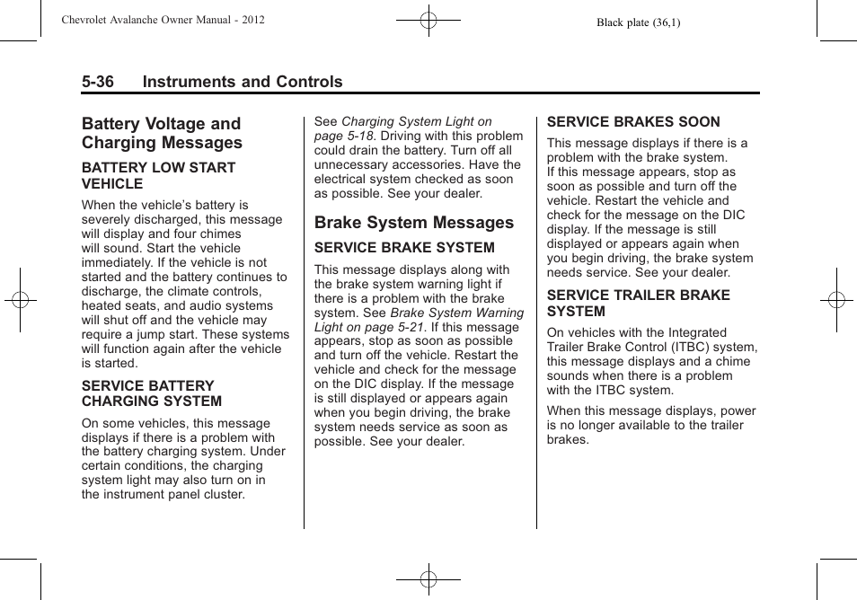 Battery voltage and charging messages, Brake system messages, Battery voltage and charging | Messages -36, Brake system messages -36 | CHEVROLET 2010 Avalanche User Manual | Page 166 / 508