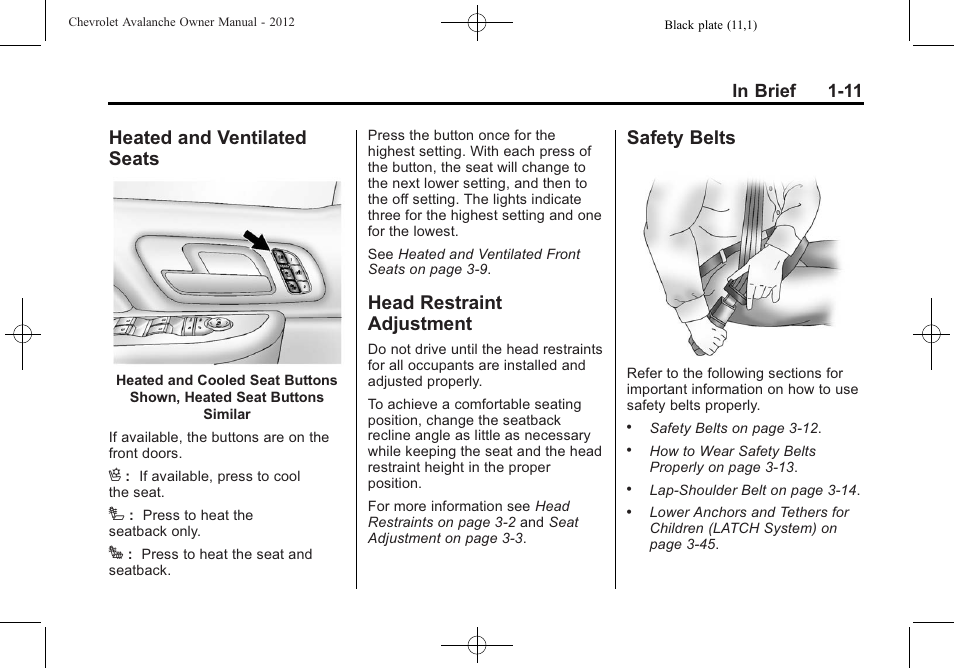 Heated and ventilated seats, Head restraint adjustment, Safety belts | Heated and ventilated, Seats -11, Head restraint, Adjustment -11, Safety belts -11 | CHEVROLET 2010 Avalanche User Manual | Page 17 / 508