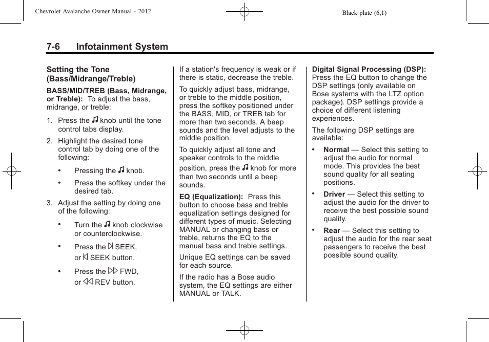 6 infotainment system | CHEVROLET 2010 Avalanche User Manual | Page 202 / 508