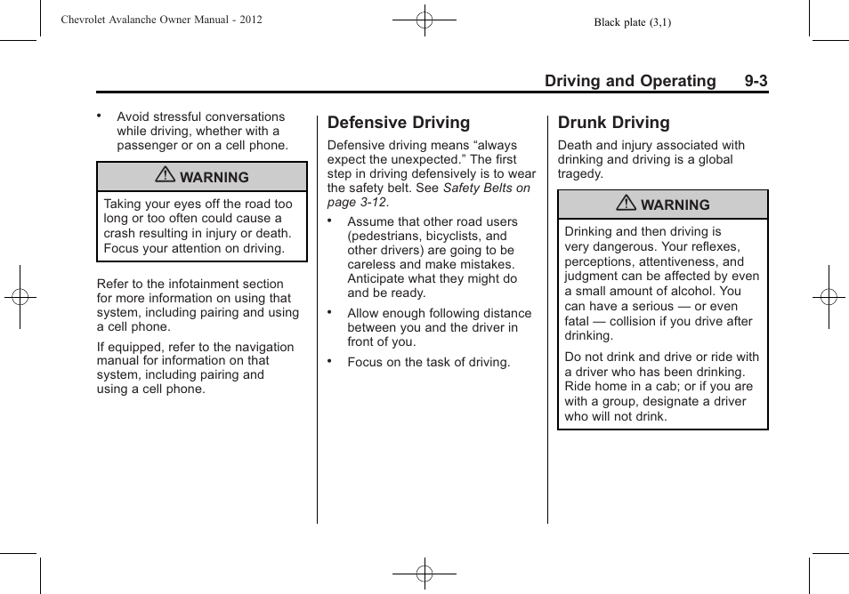 Defensive driving, Drunk driving, Defensive driving -3 drunk driving -3 | CHEVROLET 2010 Avalanche User Manual | Page 263 / 508