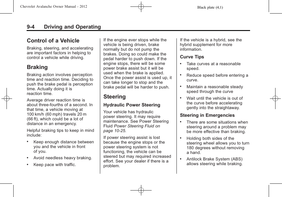 Control of a vehicle, Braking, Steering | Control of a vehicle -4 braking -4 steering -4, Running, 4 driving and operating | CHEVROLET 2010 Avalanche User Manual | Page 264 / 508
