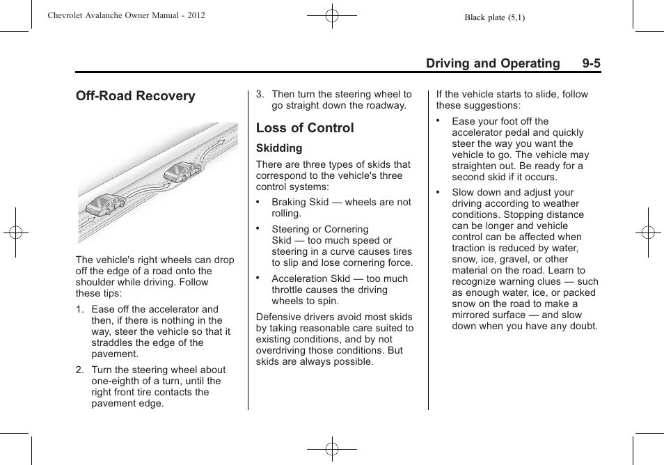 Off-road recovery, Loss of control, Off-road recovery -5 loss of control -5 | Driving and operating 9-5 | CHEVROLET 2010 Avalanche User Manual | Page 265 / 508