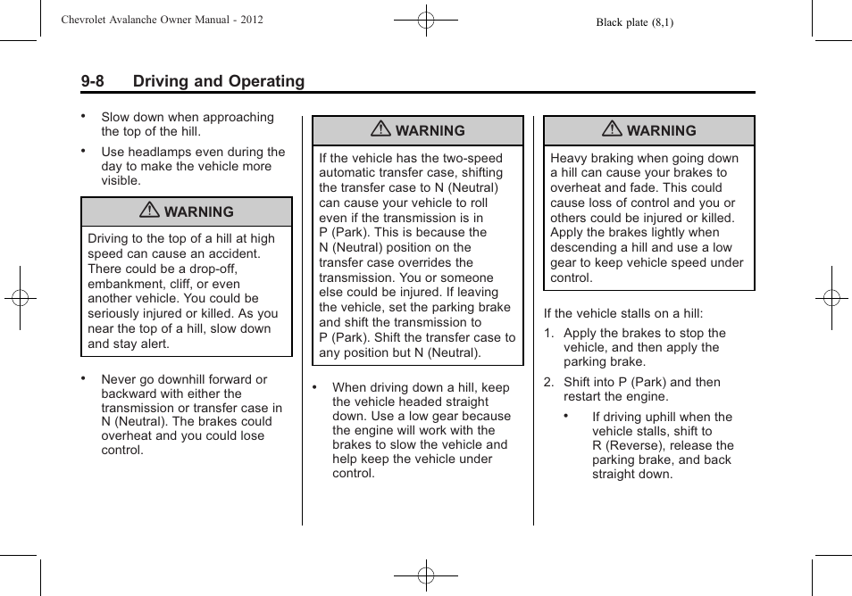 8 driving and operating | CHEVROLET 2010 Avalanche User Manual | Page 268 / 508