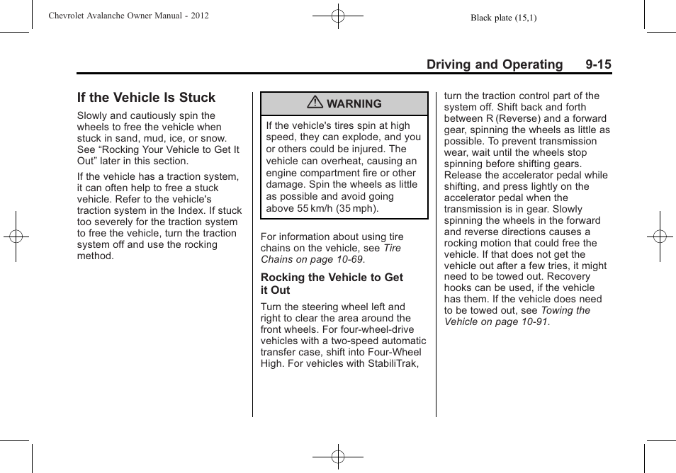 If the vehicle is stuck, If the vehicle is stuck -15, Drive | CHEVROLET 2010 Avalanche User Manual | Page 275 / 508