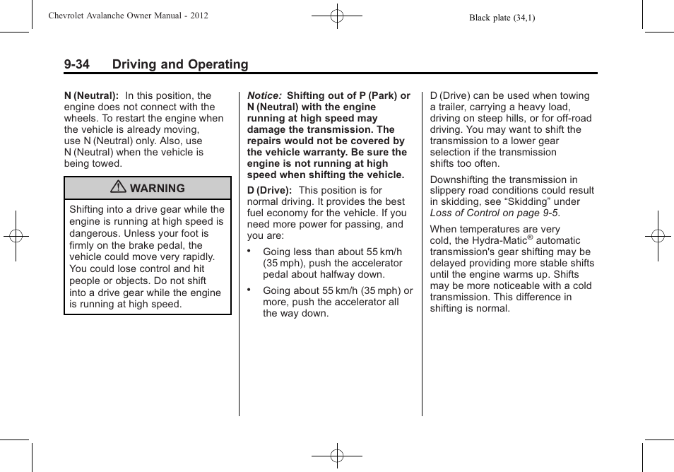 34 driving and operating | CHEVROLET 2010 Avalanche User Manual | Page 294 / 508