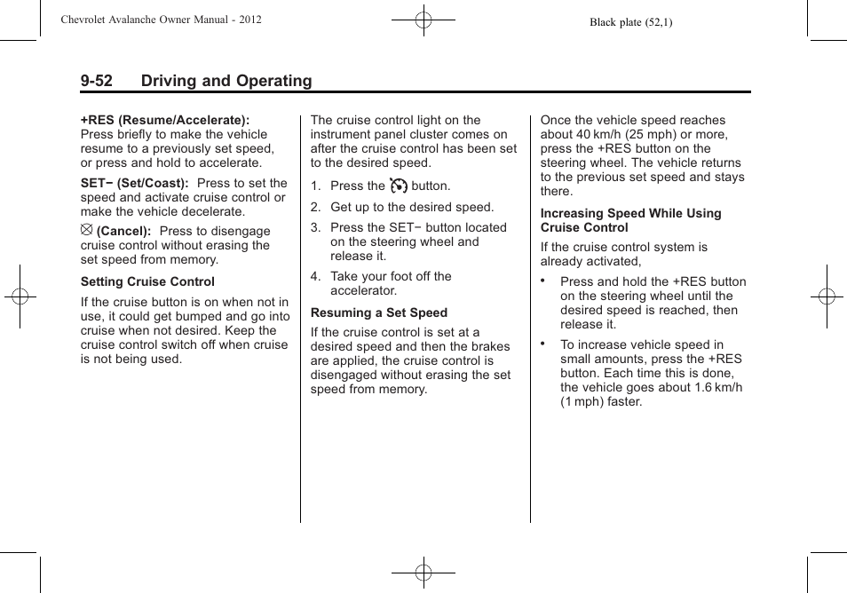 52 driving and operating | CHEVROLET 2010 Avalanche User Manual | Page 312 / 508