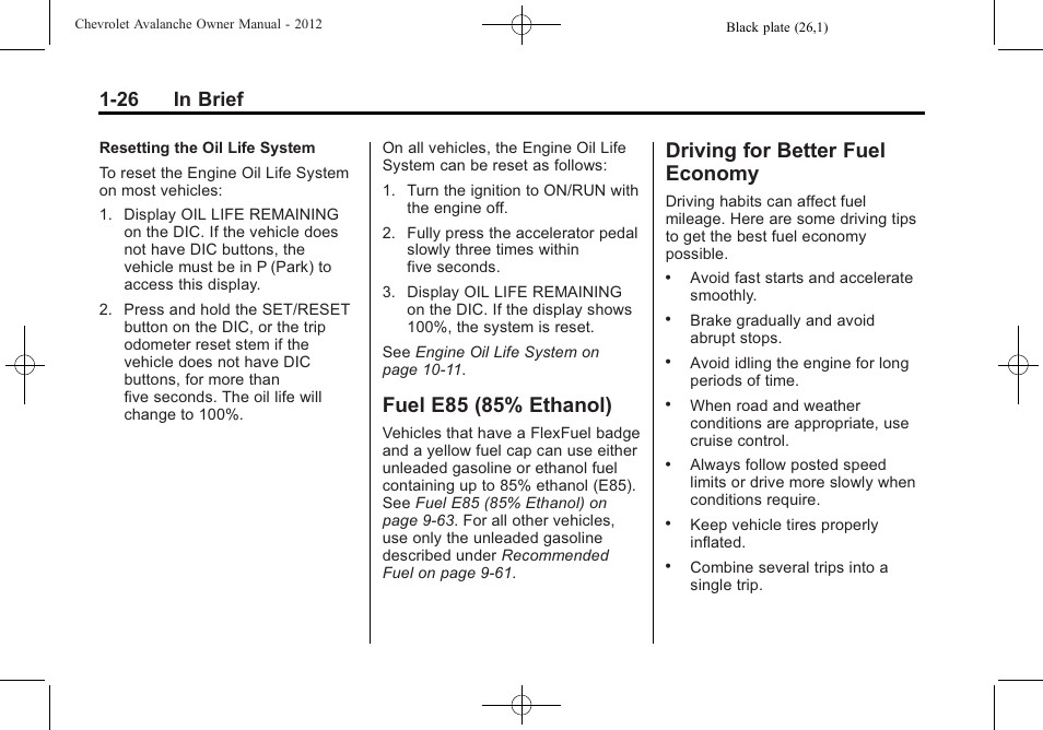 Fuel e85 (85% ethanol), Driving for better fuel economy, Fuel e85 (85% ethanol) -26 driving for better fuel | Economy -26, 26 in brief | CHEVROLET 2010 Avalanche User Manual | Page 32 / 508