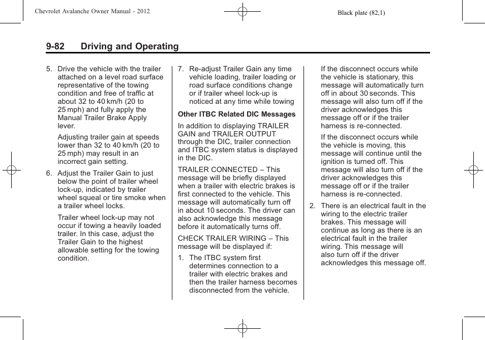 82 driving and operating | CHEVROLET 2010 Avalanche User Manual | Page 342 / 508