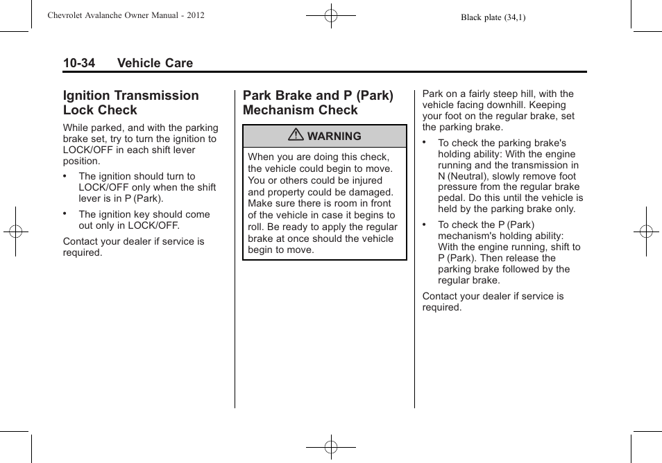 Ignition transmission lock check, Park brake and p (park) mechanism check, Ignition transmission lock | Check -34, Park brake and p (park), Mechanism check -34, 34 vehicle care | CHEVROLET 2010 Avalanche User Manual | Page 378 / 508