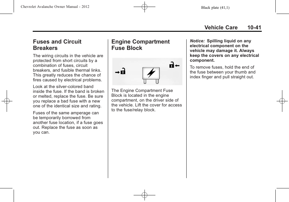 Fuses and circuit breakers, Engine compartment fuse block, Fuses and circuit | Breakers -41, Engine compartment fuse, Block -41 | CHEVROLET 2010 Avalanche User Manual | Page 385 / 508