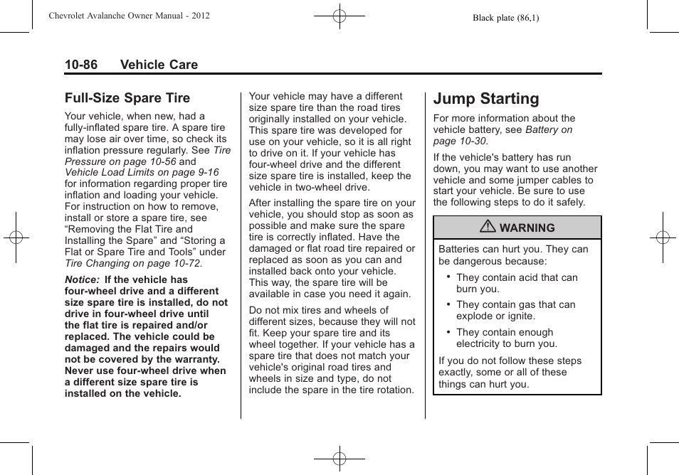 Full-size spare tire, Jump starting, Jump starting -86 | Full-size spare tire -86, Jump starting on | CHEVROLET 2010 Avalanche User Manual | Page 430 / 508