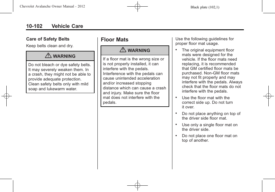 Floor mats, Floor mats -102, 102 vehicle care | CHEVROLET 2010 Avalanche User Manual | Page 446 / 508