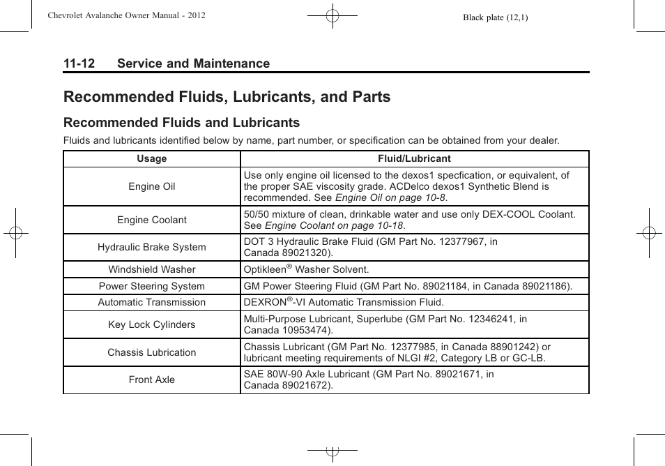 Recommended fluids, lubricants, and parts, Recommended fluids and lubricants, Recommended fluids | And parts -12, Onstar, Recommended fluids and, Lubricants -12, 12 service and maintenance | CHEVROLET 2010 Avalanche User Manual | Page 458 / 508