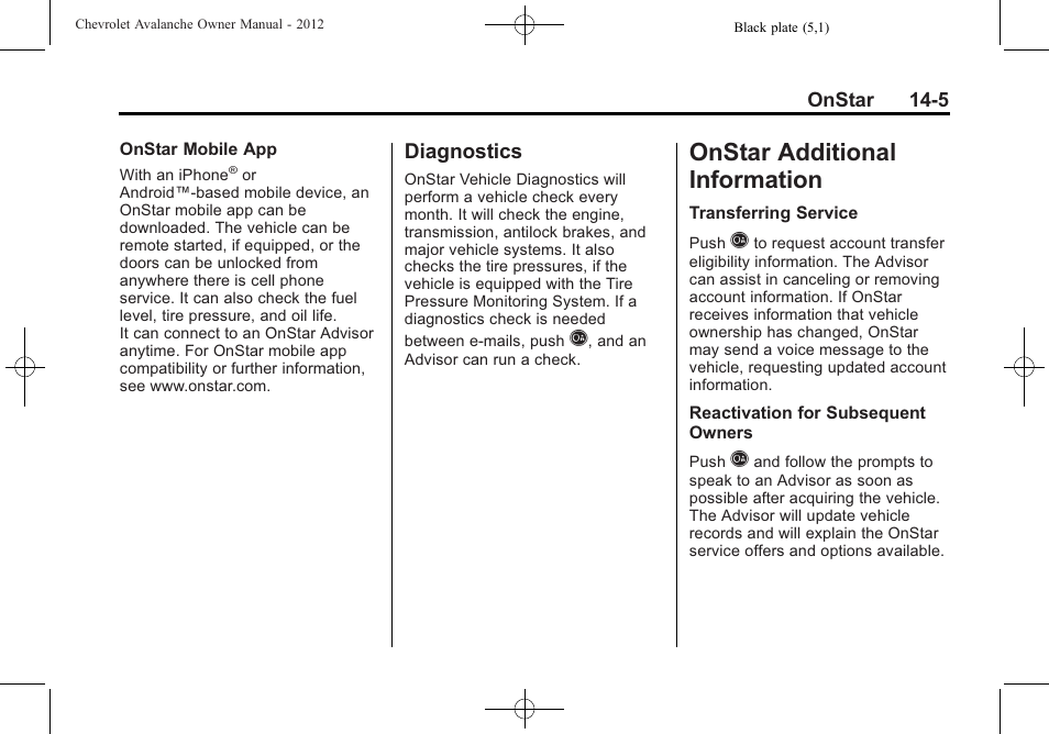 Diagnostics, Onstar additional information, Additional | Information -5, Diagnostics -5, Onstar additional | CHEVROLET 2010 Avalanche User Manual | Page 493 / 508