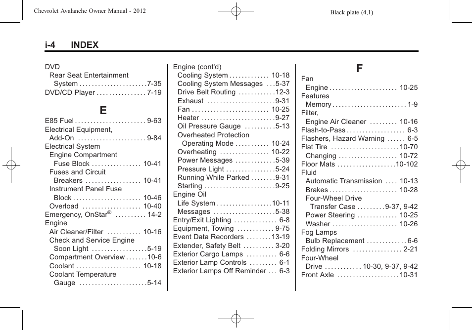 Index_e, Index_f, I-4 index | CHEVROLET 2010 Avalanche User Manual | Page 500 / 508