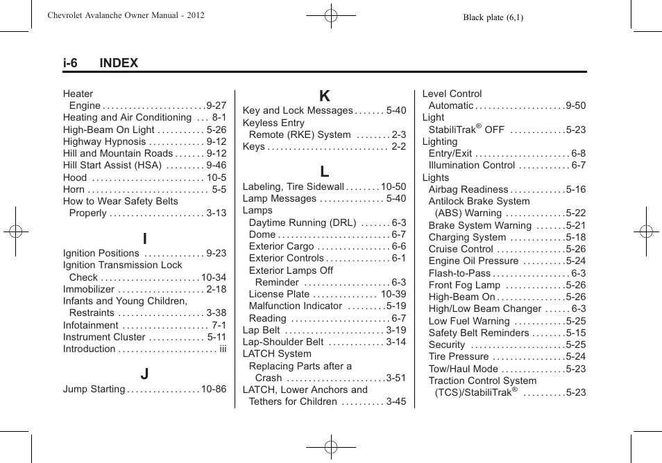 Index_i, Index_j, Index_k | Index_l | CHEVROLET 2010 Avalanche User Manual | Page 502 / 508