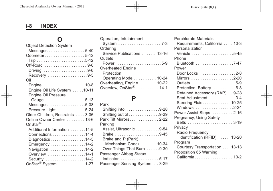 Index_o, Index_p, I-8 index | CHEVROLET 2010 Avalanche User Manual | Page 504 / 508