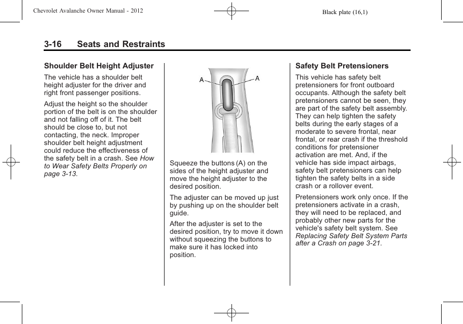 16 seats and restraints | CHEVROLET 2010 Avalanche User Manual | Page 76 / 508