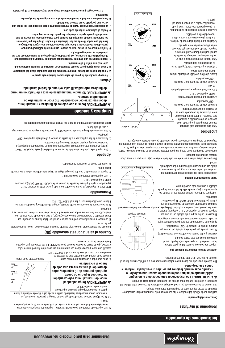 Limpieza y cuidado, Instrucciones de operación, Cuando el calentador está encendido (on) | Reencendido, Apagado, Avisos, Comprobar si hay fugas, Encendido | Blue Rhino GWU9300H User Manual | Page 13 / 20