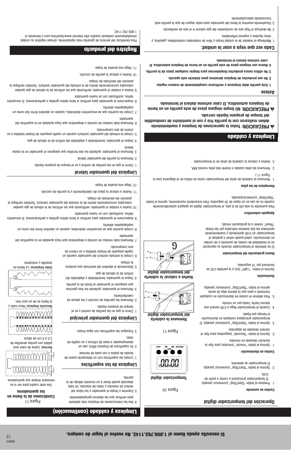 Limpieza y cuidado, Registro del producto, Limpieza y cuidado (continuación) | Operación del temporizador digital, Prec aucion, Avisos, Cada vez que vay a a usar la unidad, Limpieza de las superficies, Limpieza del quemador principal, Limpieza del quemador lateral | Blue Rhino Outdoor Natural Gas Barbecue Grill GBC873WNG User Manual | Page 20 / 32