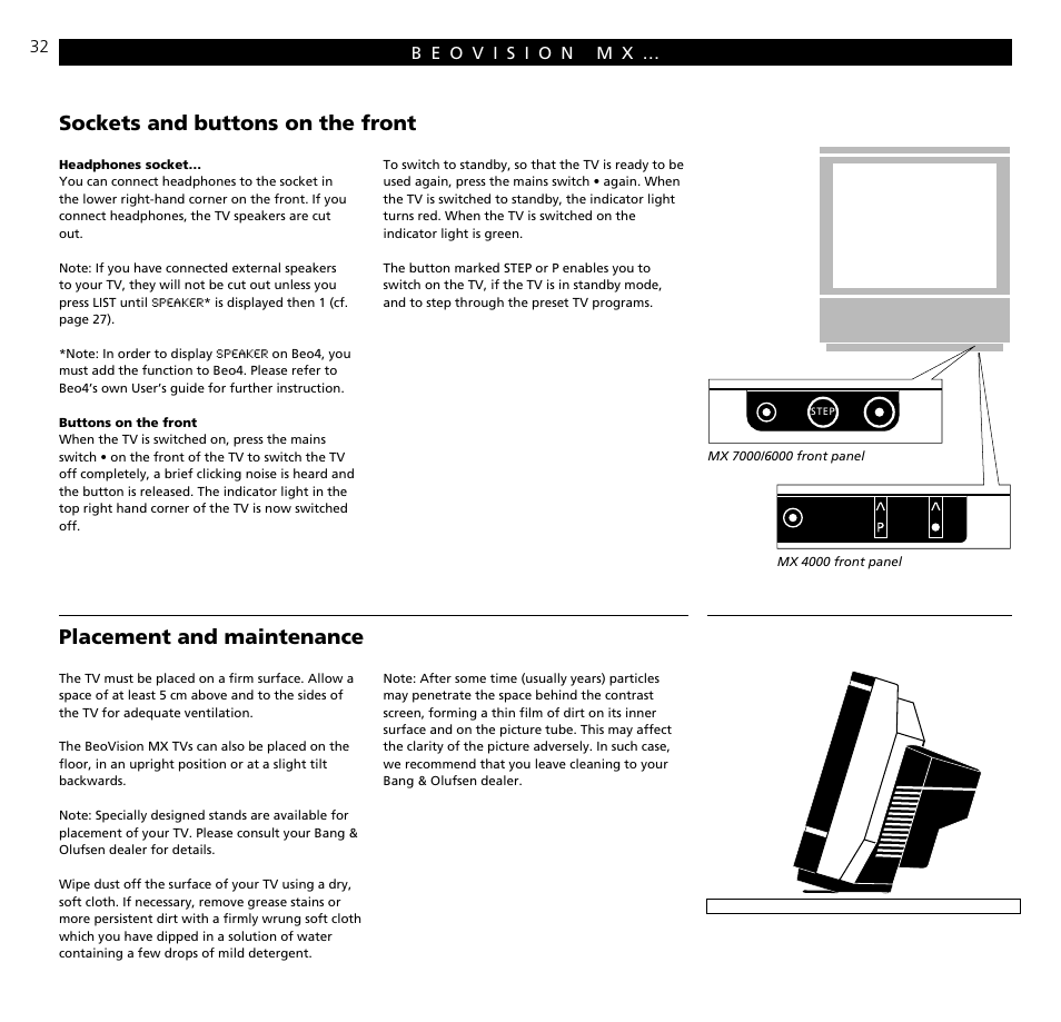 Beovision mx placement and connections, Sockets and buttons on the front, Placement and maintenance | Bang & Olufsen BeoVision MX TV User Manual | Page 32 / 40