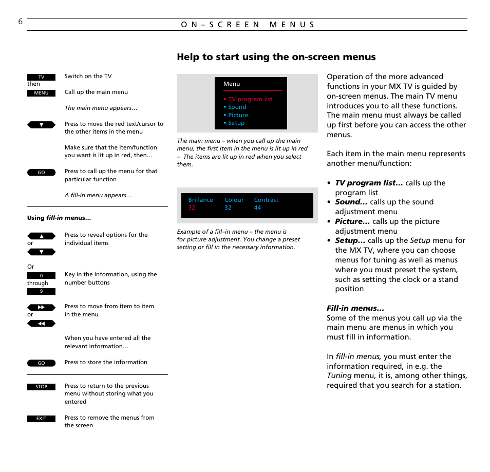 On-screen menus, Help to start using the on-screen menus | Bang & Olufsen BeoVision MX TV User Manual | Page 6 / 40