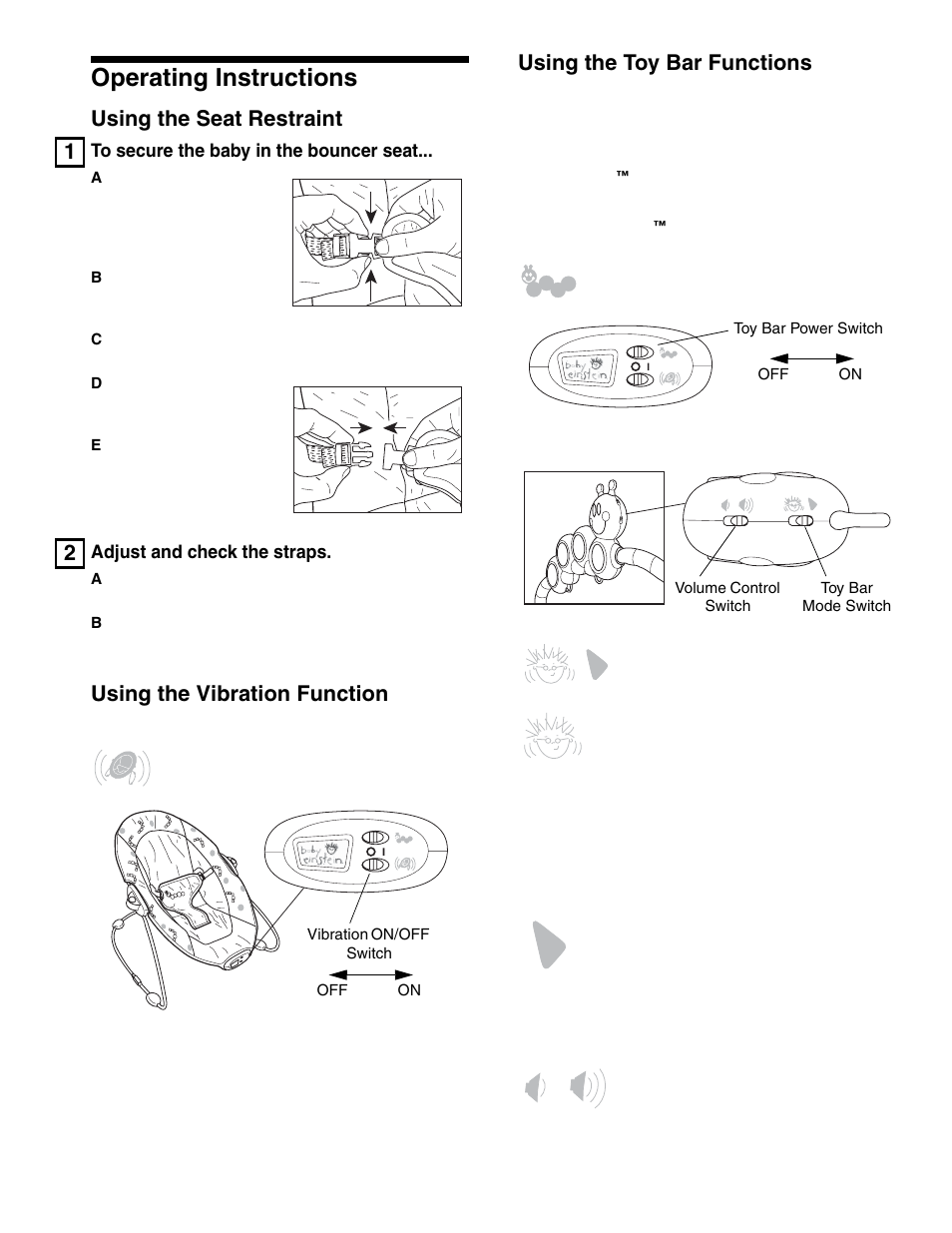 Operating instructions, Using the seat restraint 1, Using the vibration function | Using the toy bar functions | Baby Einstein 30886 User Manual | Page 5 / 18