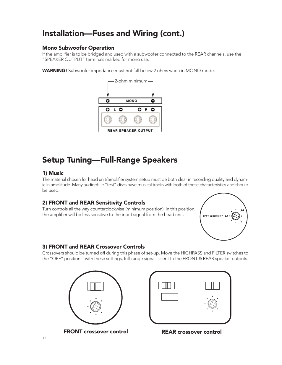 Installation—fuses and wiring (cont.), Setup tuning—full-range speakers, Mono subwoofer operation | 1) music, 2) front and rear sensitivity controls | Boston Acoustics GT-424-Channel User Manual | Page 12 / 19