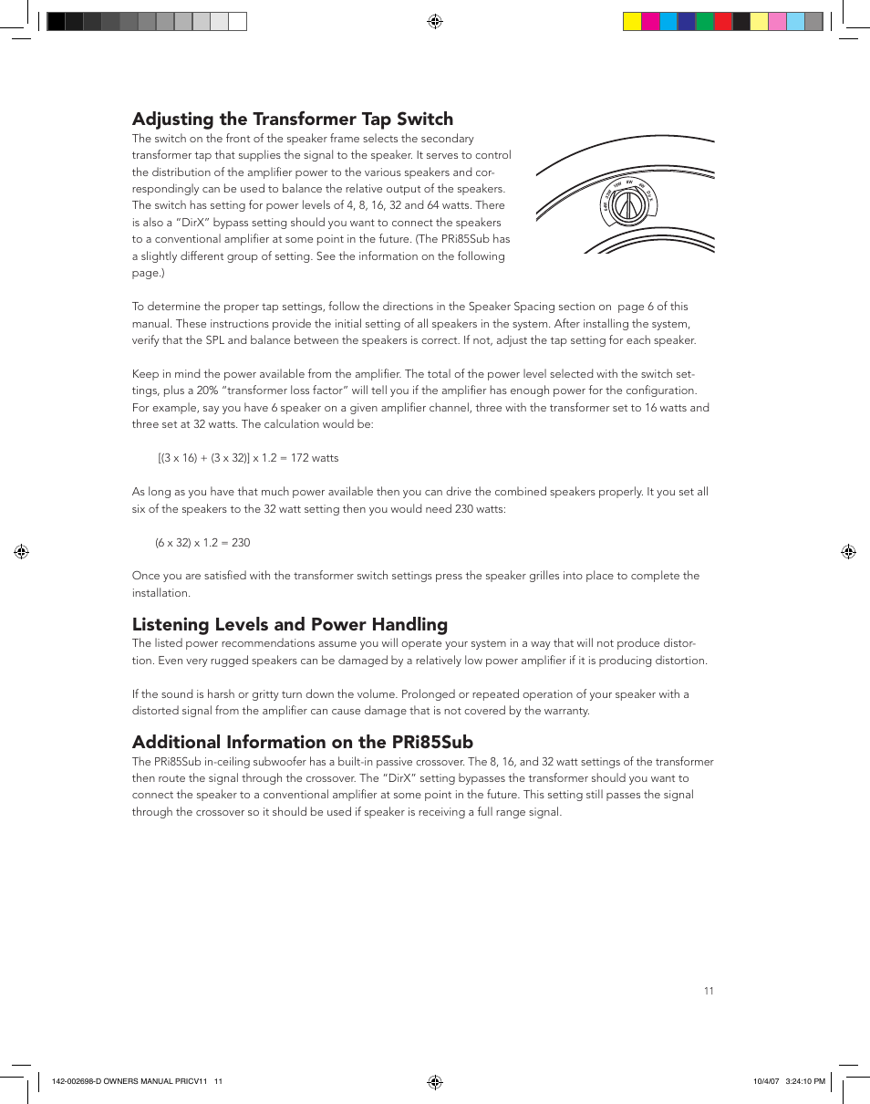 Adjusting the transformer tap switch, Listening levels and power handling, Additional information on the pri85sub | Boston Acoustics PRI665CV User Manual | Page 11 / 44