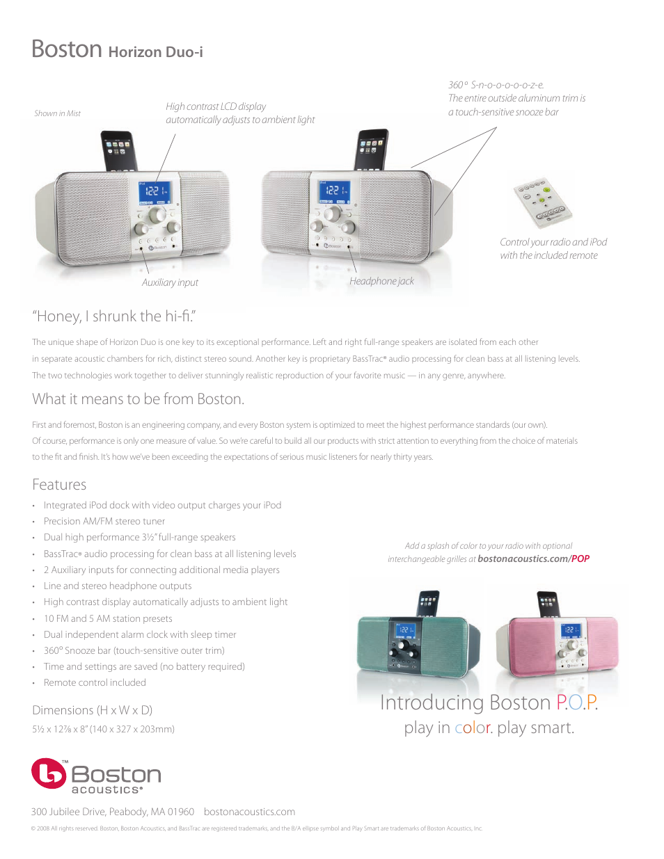 Boston, Introducing boston p . o . p, Honey, i shrunk the hi-fi | What it means to be from boston, Features, Horizon duo-i | Boston Acoustics Horizon Duo-i User Manual | Page 2 / 2