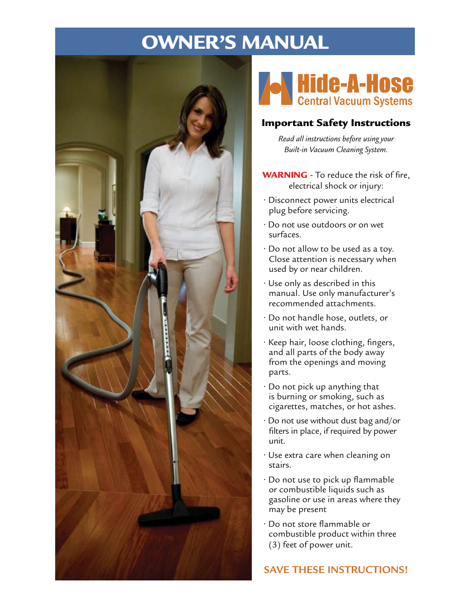 Hide-a-Hose Central vacuum system User Manual | 3 pages