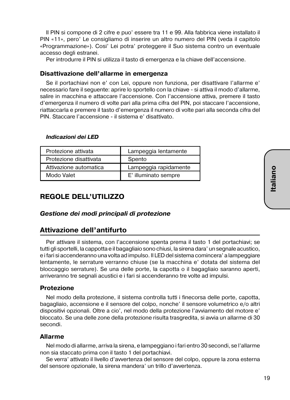 Italiano, Regole dell’utilizzo, Attivazione dell’antifurto | Mongoose AMG 850 C User Manual | Page 19 / 58