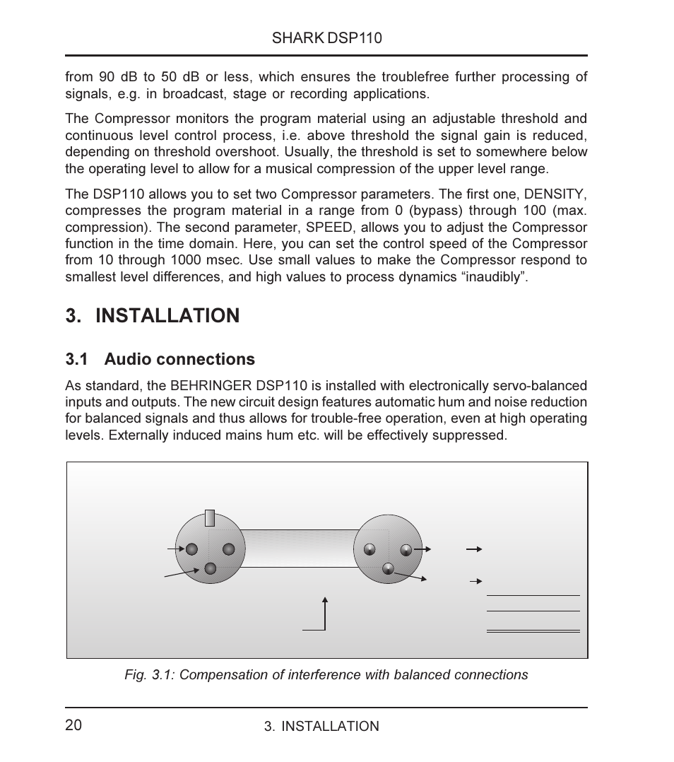 Installation, 1 audio connections | Behringer SHARK DSP110 User Manual | Page 20 / 25