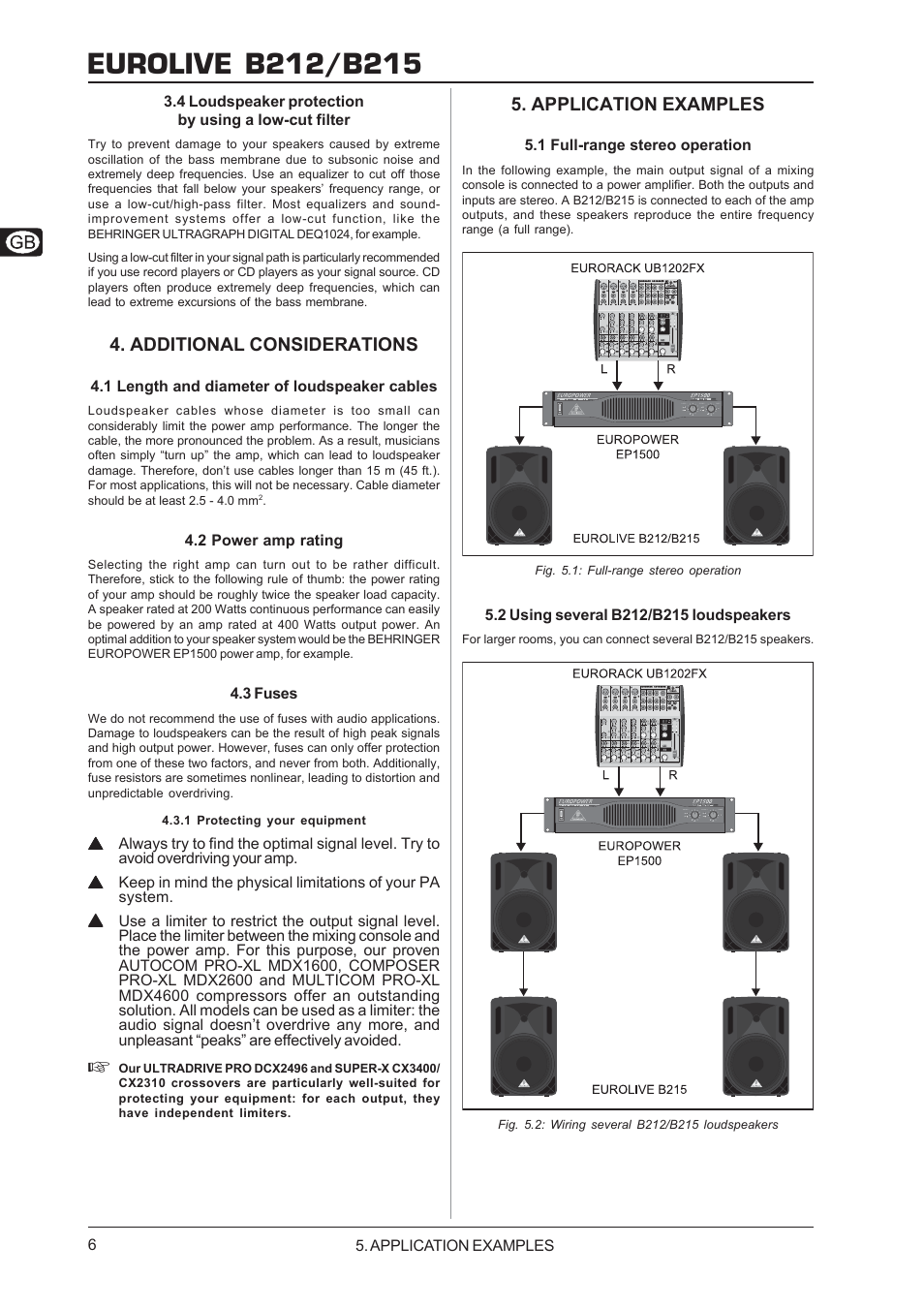 4 loudspeaker protection by using a low-cut filter, Additional considerations, 1 length and diameter of loudspeaker cables | 2 power amp rating, 3 fuses, 1 protecting your equipment, Application examples, 1 full-range stereo operation, 2 using several b212/b215 loudspeakers, 4 loudspeaker protection | Behringer B212/B215 User Manual | Page 6 / 8