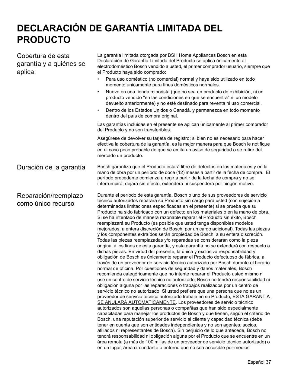 Declaración de garantía limitada del producto, Cobertura de esta garantía y a quiénes se aplica, Duración de la garantía | Reparación/reemplazo como único recurso | Bosch HBL34 User Manual | Page 116 / 120